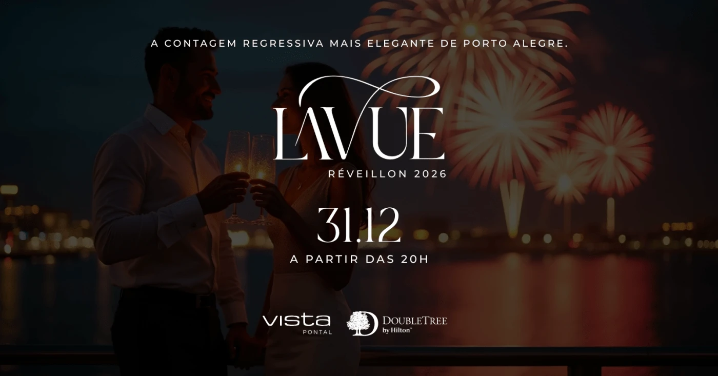 Lavue Réveillon 2026 | DoubleTree by Hilton Porto Alegre
