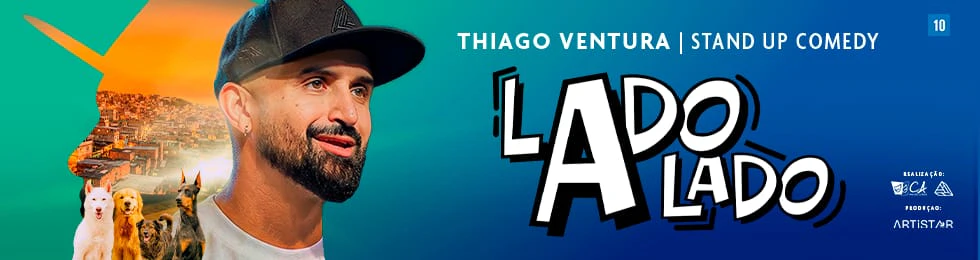 THIAGO VENTURA/STAND UP COMEDY
