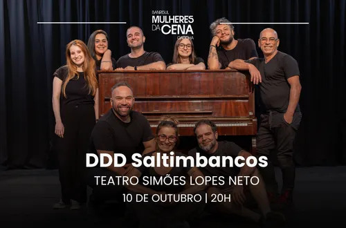 DDD Saltimbancos - Banrisul Mulheres da Cena Gaúcha
