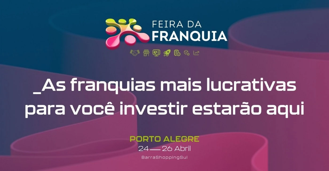 Feira da Franquia - Porto Alegre 2026