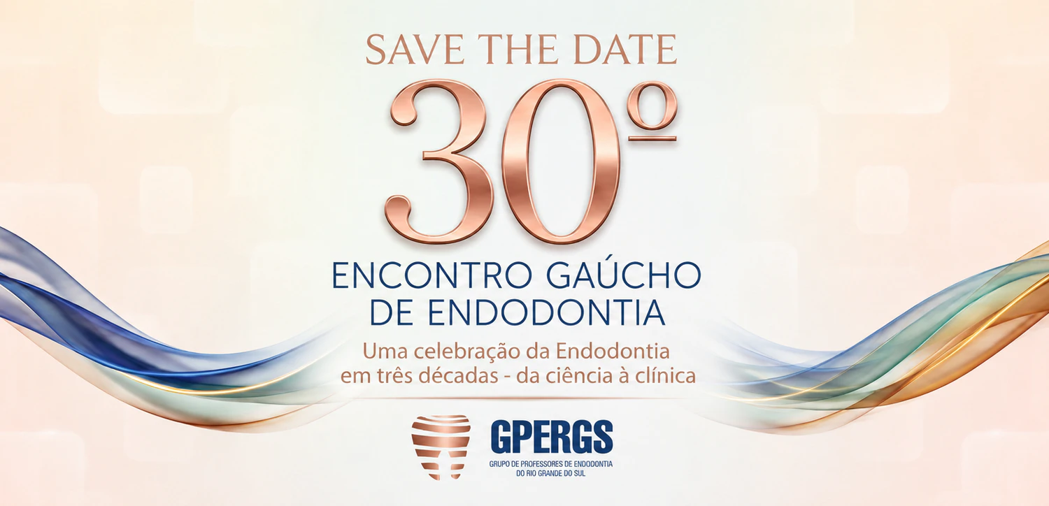 GPERGS 2027- 30° ENCONTRO GAÚCHO DE ENDODONTIA