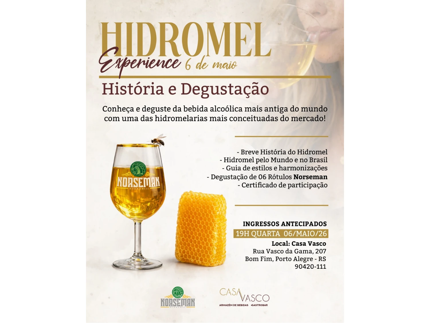 HIDROMEL EXPERIENCE - História e Degustação na Casa Vasco