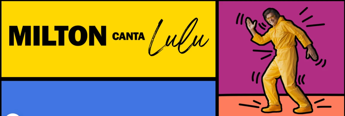 Milton canta Lulu