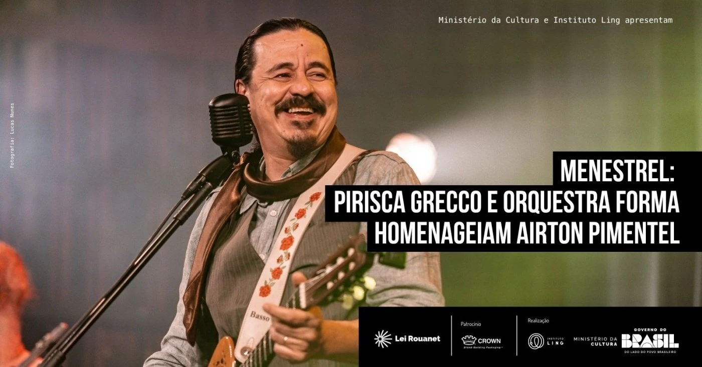 Pirisca Grecco e Orquestra de Câmara FORMA homenageiam Airton Pimentel com espetáculo inédito no Recanto Maestro e em Porto Alegre